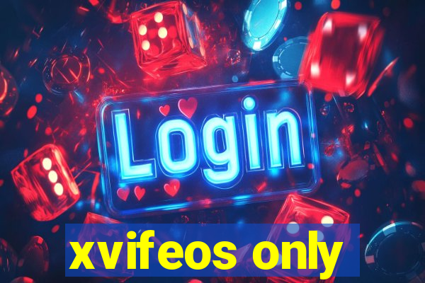xvifeos only